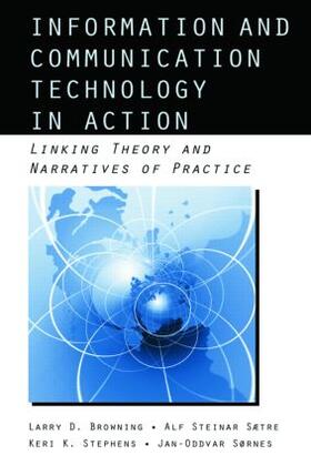 Browning / Saetre / Stephens |  Information and Communication Technologies in Action | Buch |  Sack Fachmedien