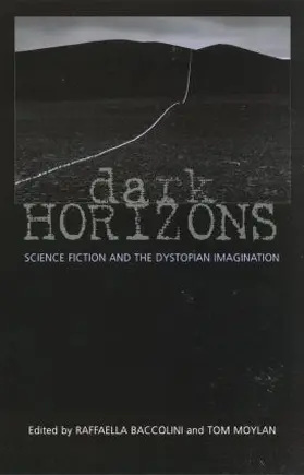 Moylan / Baccolini |  Dark Horizons | Buch |  Sack Fachmedien