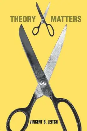 Leitch | Theory Matters | Buch | 978-0-415-96716-7 | sack.de