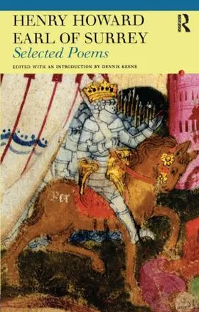 Howard / Keene |  Selected Poems of Henry Howard, Earl of Surrey | Buch |  Sack Fachmedien