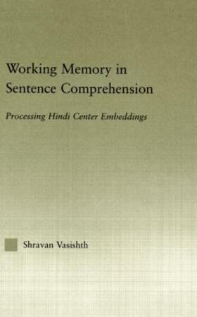 Vasishth |  Working Memory in Sentence Comprehension | Buch |  Sack Fachmedien