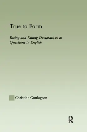Gunlogson |  True to Form | Buch |  Sack Fachmedien