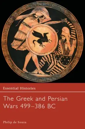 de Souza |  The Greek and Persian Wars 499-386 BC | Buch |  Sack Fachmedien