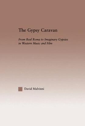 Malvinni | The Gypsy Caravan | Buch | 978-0-415-96999-4 | sack.de