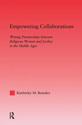 Benedict | Empowering Collaborations | Buch | 978-0-415-97059-4 | sack.de