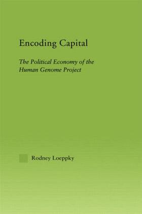 Loeppky | Encoding Capital | Buch | 978-0-415-97231-4 | sack.de
