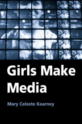 Kearney |  Girls Make Media | Buch |  Sack Fachmedien