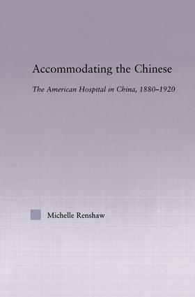 Renshaw | Accommodating the Chinese | Buch | 978-0-415-97285-7 | sack.de