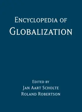 Robertson / Scholte |  Encyclopedia of Globalization | Buch |  Sack Fachmedien