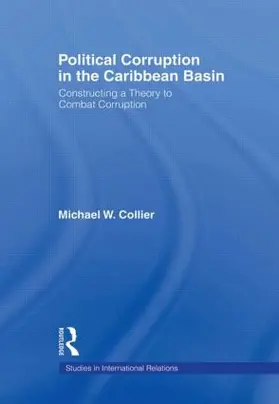 Collier |  Political Corruption in the Caribbean Basin | Buch |  Sack Fachmedien