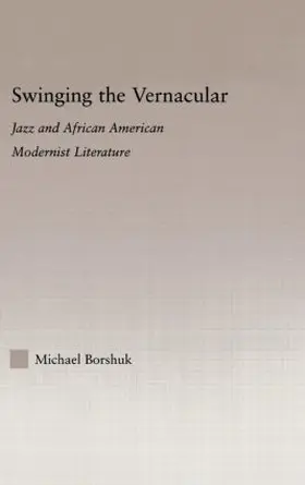 Borshuk | Swinging the Vernacular | Buch | 978-0-415-97447-9 | sack.de