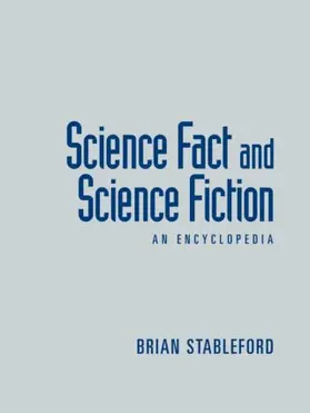 Stableford |  Science Fact and Science Fiction | Buch |  Sack Fachmedien