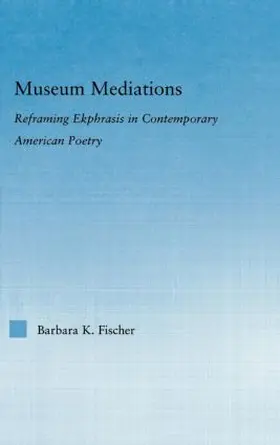 Fisher / Fischer |  Museum Mediations | Buch |  Sack Fachmedien