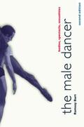 Burt |  The Male Dancer: Bodies, Spectacle, Sexualities | Buch |  Sack Fachmedien