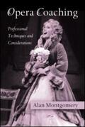 Montgomery |  Opera Coaching | Buch |  Sack Fachmedien