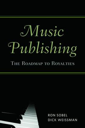 Sobel / Weissman | Music Publishing | Buch | 978-0-415-97621-3 | sack.de