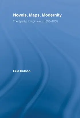 Bulson |  Novels, Maps, Modernity | Buch |  Sack Fachmedien