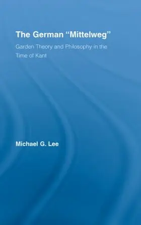 Lee |  The German Mittelweg | Buch |  Sack Fachmedien