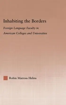 Helms |  Inhabiting the Borders | Buch |  Sack Fachmedien