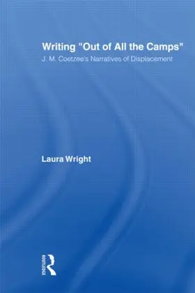 Wright |  Writing Out of All the Camps | Buch |  Sack Fachmedien