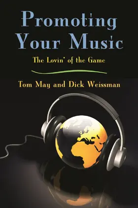 May / Weissman | Promoting Your Music | Buch | 978-0-415-97757-9 | sack.de