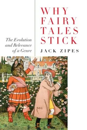 Zipes | Why Fairy Tales Stick | Buch | 978-0-415-97781-4 | sack.de