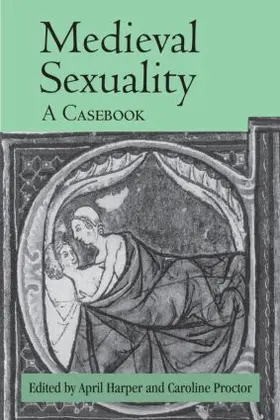 Harper / Proctor |  Medieval Sexuality | Buch |  Sack Fachmedien