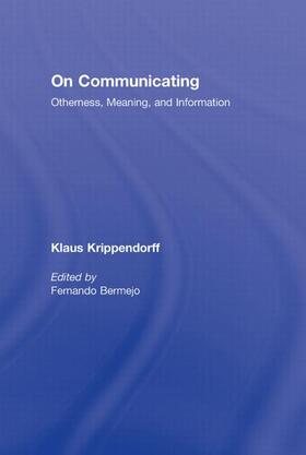Bermejo / Krippendorff | On Communicating | Buch | 978-0-415-97859-0 | sack.de