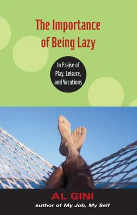 Gini |  The Importance of Being Lazy | Buch |  Sack Fachmedien