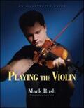 Rush |  Playing the Violin | Buch |  Sack Fachmedien
