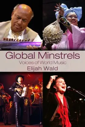 Wald | Global Minstrels | Buch | 978-0-415-97929-0 | www.sack.de