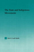 Iyall Smith |  The State and Indigenous Movements | Buch |  Sack Fachmedien