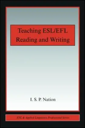 Nation |  Teaching ESL/EFL Reading and Writing | Buch |  Sack Fachmedien