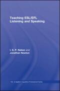 Newton / Nation |  Teaching ESL/EFL Listening and Speaking | Buch |  Sack Fachmedien