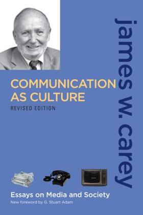 Carey | Communication as Culture | Buch | 978-0-415-98975-6 | sack.de