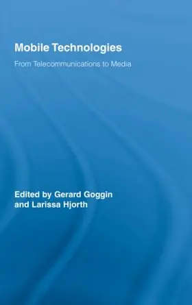 Goggin / Hjorth |  Mobile Technologies | Buch |  Sack Fachmedien
