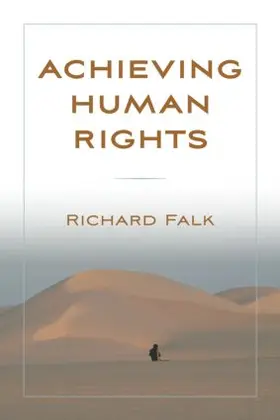 Falk |  Achieving Human Rights | Buch |  Sack Fachmedien
