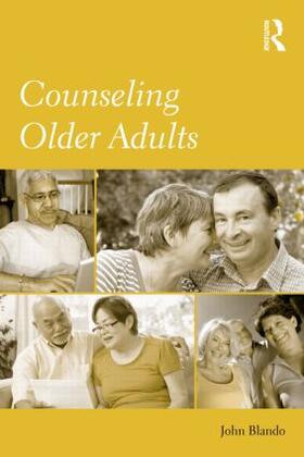 Blando |  Counseling Older Adults | Buch |  Sack Fachmedien