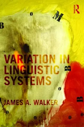Walker | Variation in Linguistic Systems | Buch | 978-0-415-99068-4 | www.sack.de