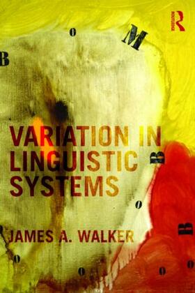 Walker | Variation in Linguistic Systems | Buch | 978-0-415-99068-4 | sack.de