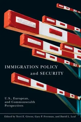 Givens / Freeman / Leal |  Immigration Policy and Security | Buch |  Sack Fachmedien