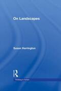 Herrington |  On Landscapes | Buch |  Sack Fachmedien