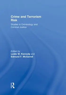 Kennedy / McGarrell | Crime and Terrorism Risk | Buch | 978-0-415-99181-0 | www.sack.de