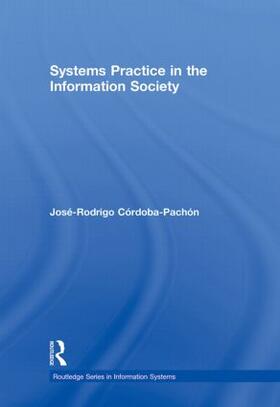 Córdoba-Pachón |  Systems Practice in the Information Society | Buch |  Sack Fachmedien