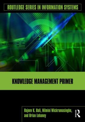 Bali / Wickramasinghe / Lehaney |  Knowledge Management Primer | Buch |  Sack Fachmedien