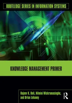 Bali / Wickramasinghe / Lehaney |  Knowledge Management Primer | Buch |  Sack Fachmedien