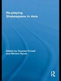 Trivedi / Ryuta |  Re-playing Shakespeare in Asia | Buch |  Sack Fachmedien