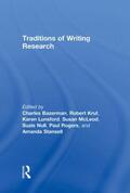 Bazerman / Krut / Lunsford |  Traditions of Writing Research | Buch |  Sack Fachmedien