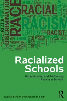 Brinson / Smith |  Racialized Schools | Buch |  Sack Fachmedien