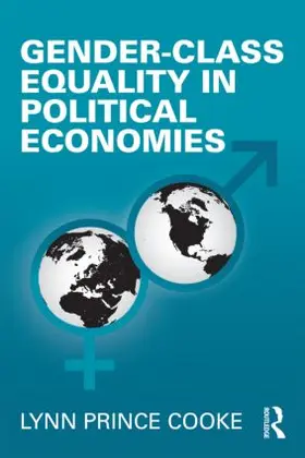 Prince Cooke |  Gender-Class Equality in Political Economies | Buch |  Sack Fachmedien